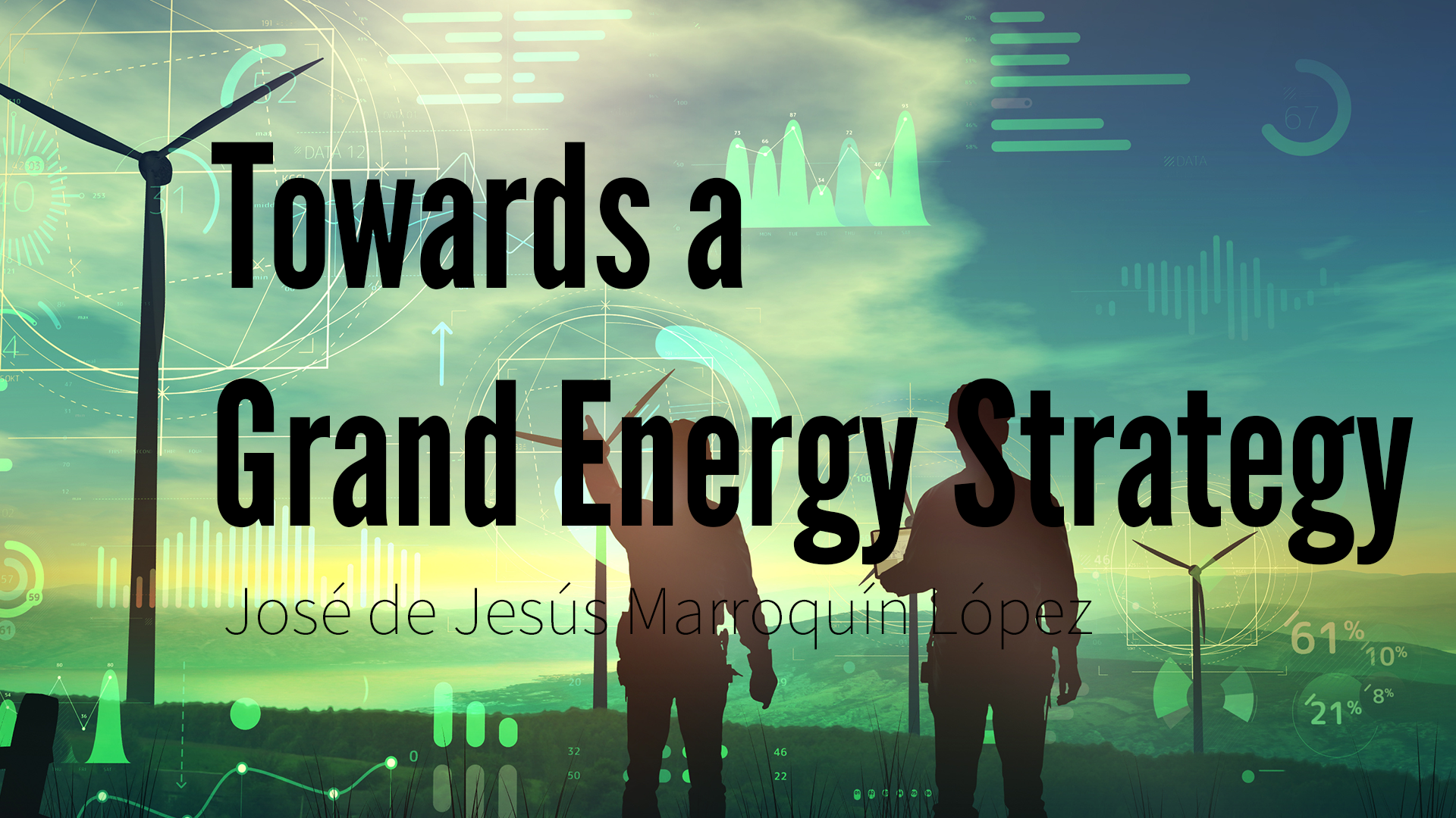 Towards a Grand Energy Strategy