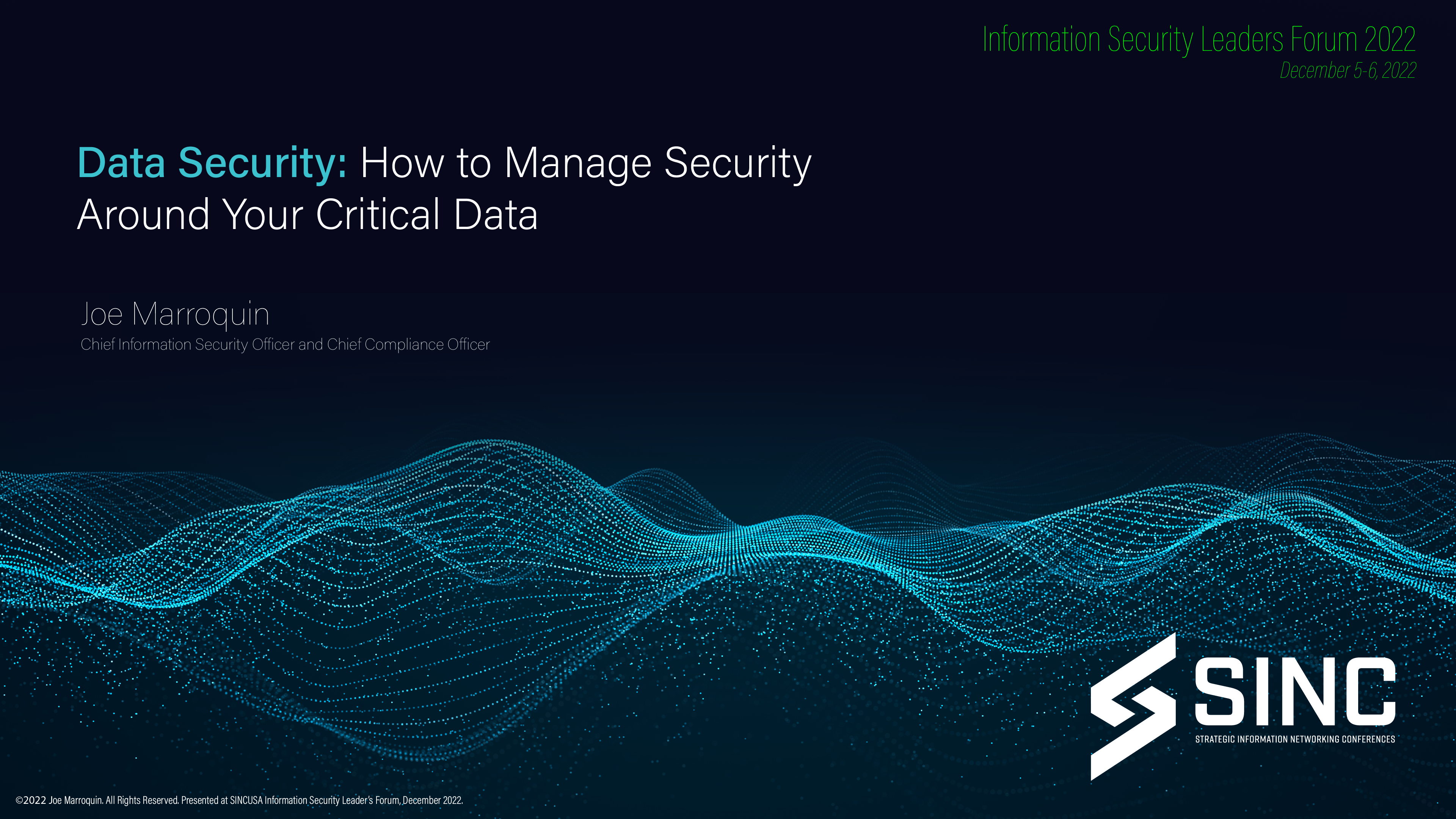 Keynote: How to Manage Security Around Your Critical Data